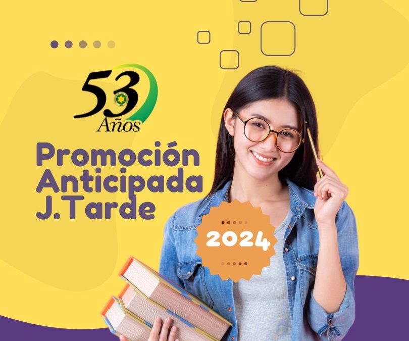 Guías de estudio promoción anticipada Jornada Tarde 2025