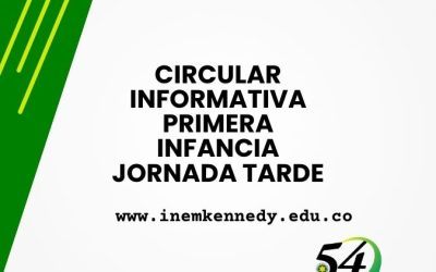 Circular informativa primera infancia jornada tarde