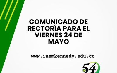 Circular de rectoría viernes 24 de mayo